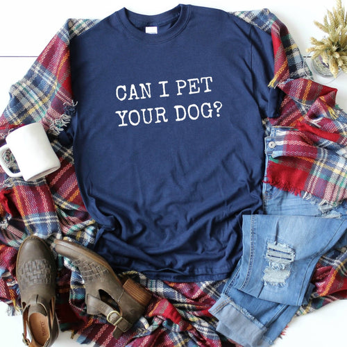 Can I Pet Your Dog?-Plus Sizes
