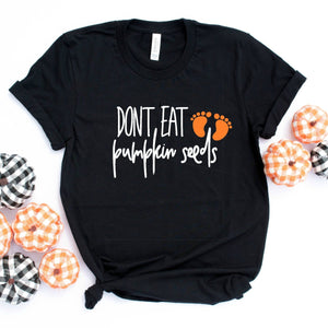 Don't Eat Pumpkin Seeds (White)-Plus Sizes