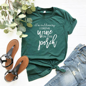 I'm Outdoorsy I Drink Wine On The Porch-Plus Sizes
