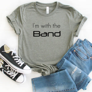 I'm With The Band-Plus Sizes