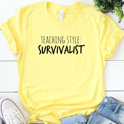 Teaching Style: Survivalist